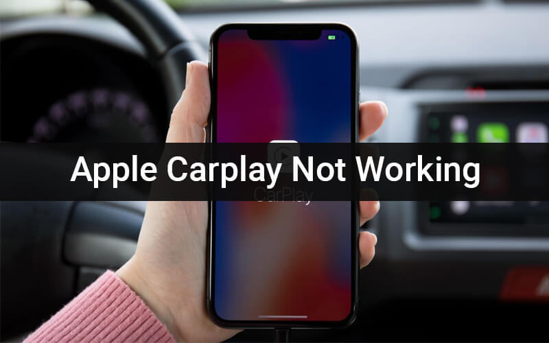 Why My Apple Carplay not Working